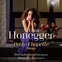 Honegger: Petite Chapelle Songs