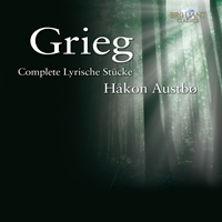 Grieg: Complete Lyrische Stücke