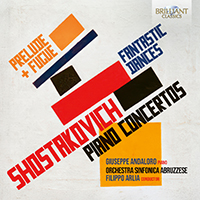 Shostakovich: Piano Concertos, Fantastic Dances,  Prelude & Fugue